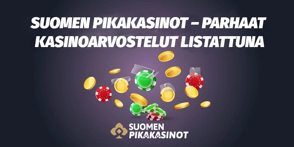 Parhaat Suomalaiset Nettikasinot 2024: Kasinoarvostelut